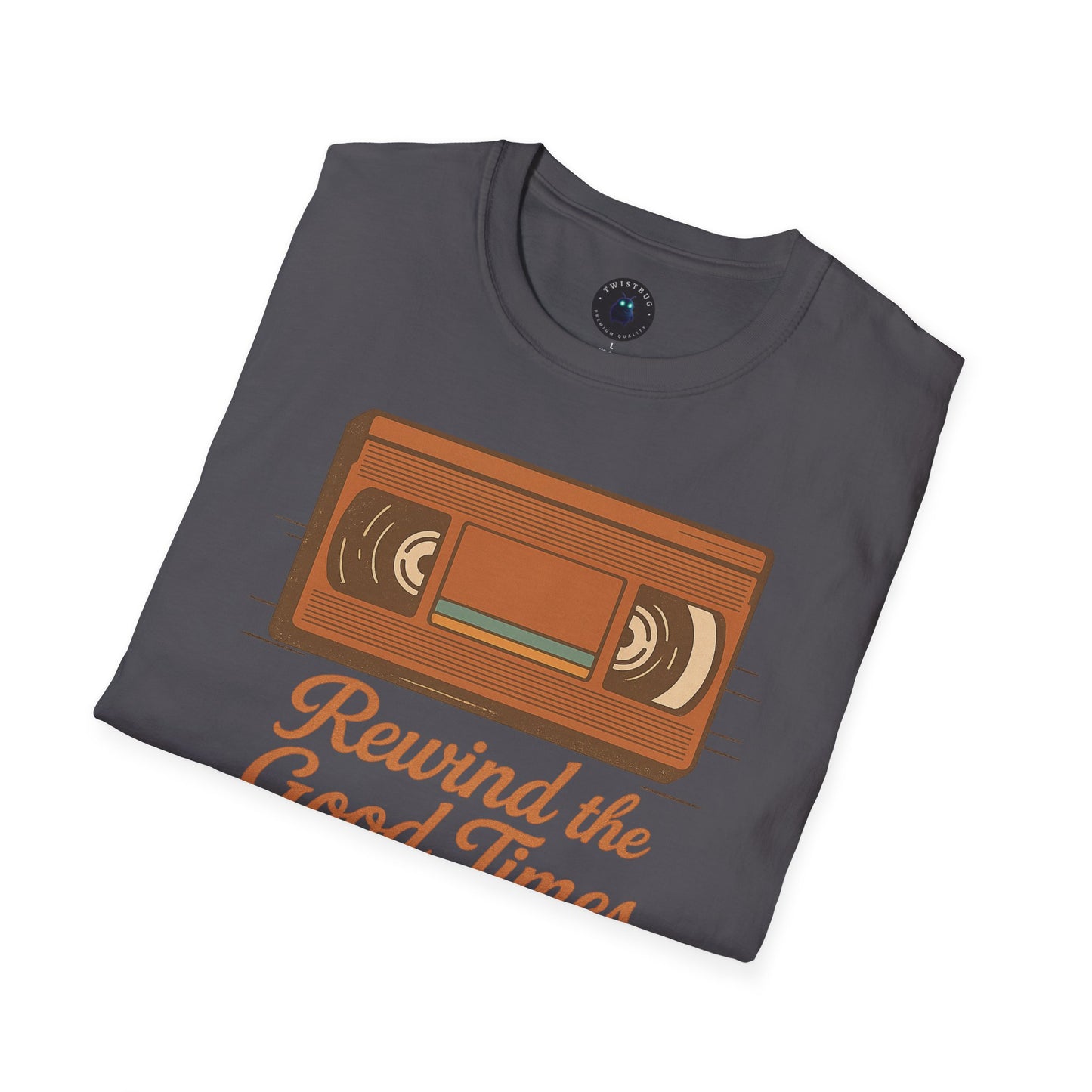 Rewind the Good Times VHS T-Shirt | Retro VHS Tee