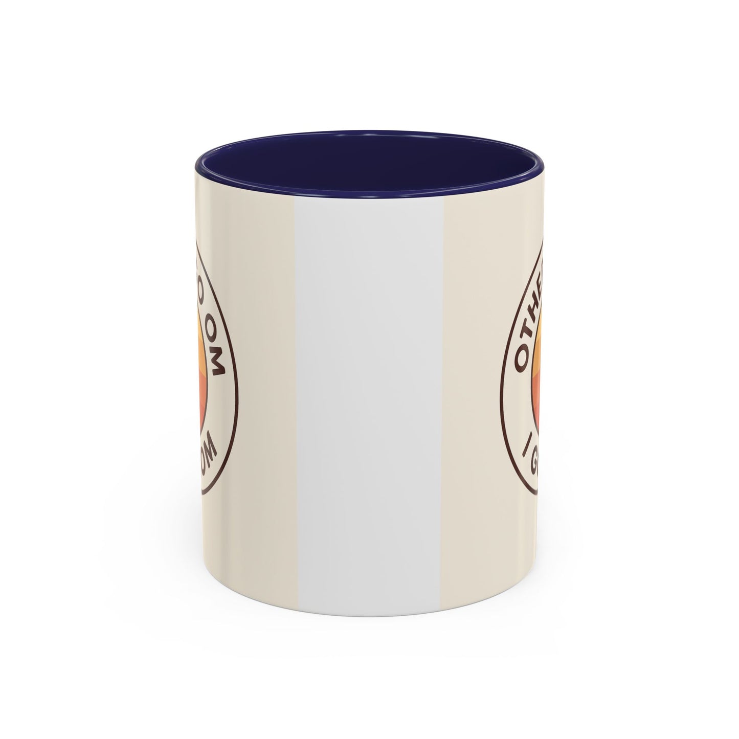 Retro Mom Coffee Mug - Others Go Om I Go Mom - 11oz & 15oz