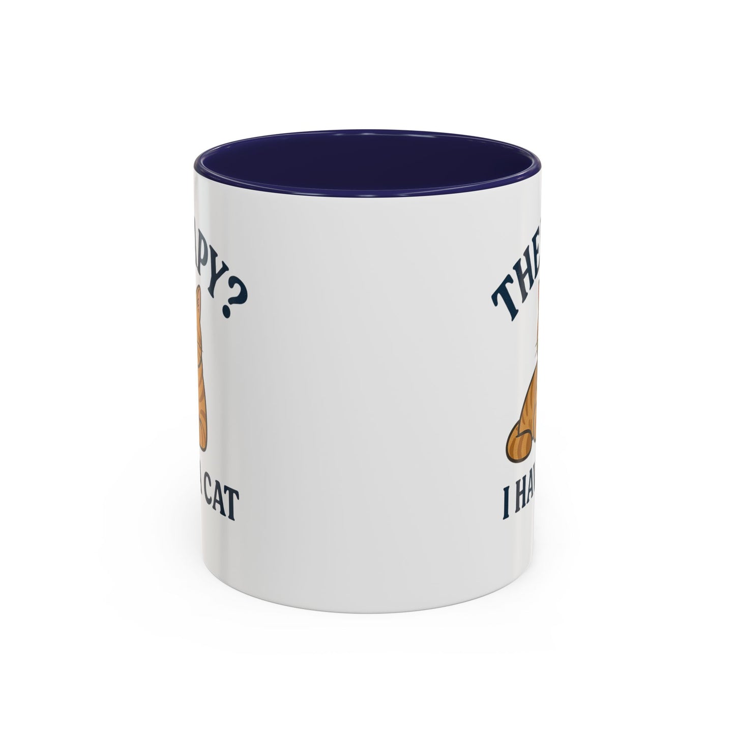 Therapy Cat Mug - Fun Accent Coffee Cup for Cat Lovers