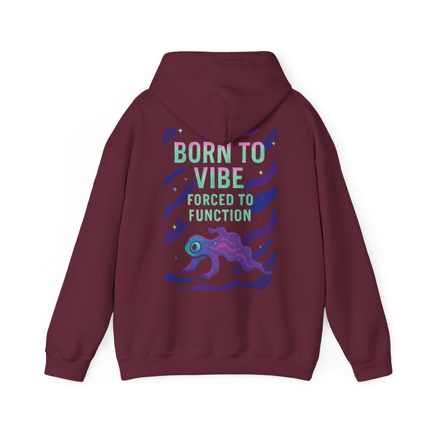 Born to Vibe Hooded Sweatshirt, Casual Streetwear, Unisex Gift, Cozy Hoodie, Perfect for Fall, Vibe Apparel