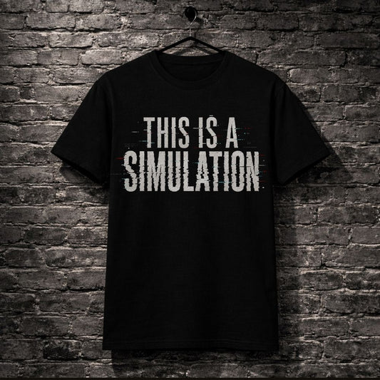 Black t-shirt with 'THIS IS A SIMULATION' text on a brick wall background