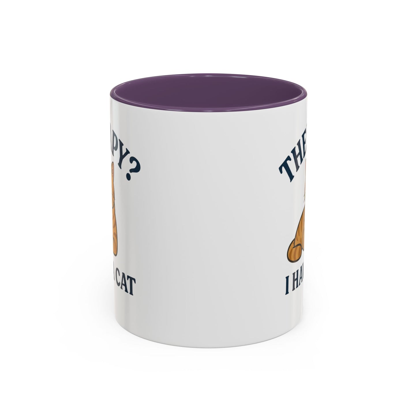 Therapy Cat Mug - Fun Accent Coffee Cup for Cat Lovers