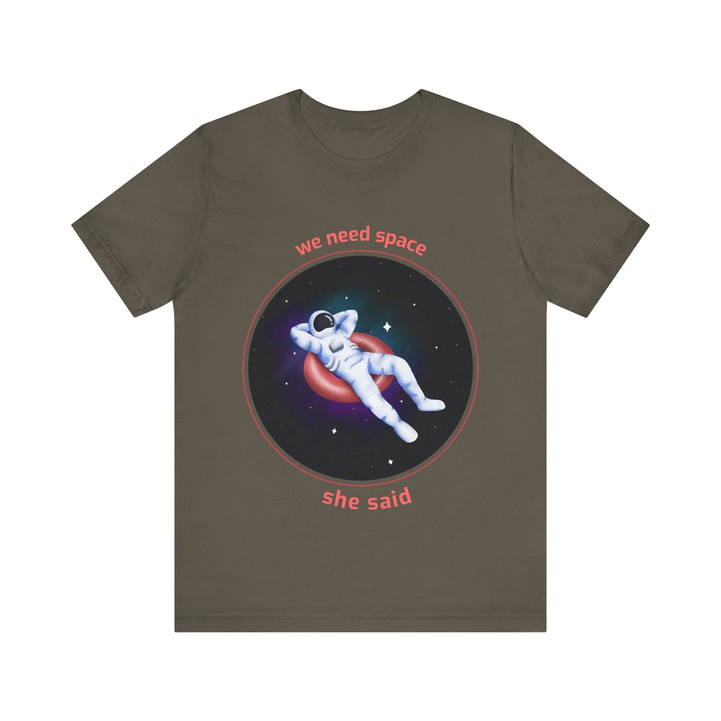 Astronaut Space Relaxation Tee, We Need Space Shirt, Unisex Graphic Tee, Space Lover Gift, Casual Summer Tee, Fun Statement T-Shirt