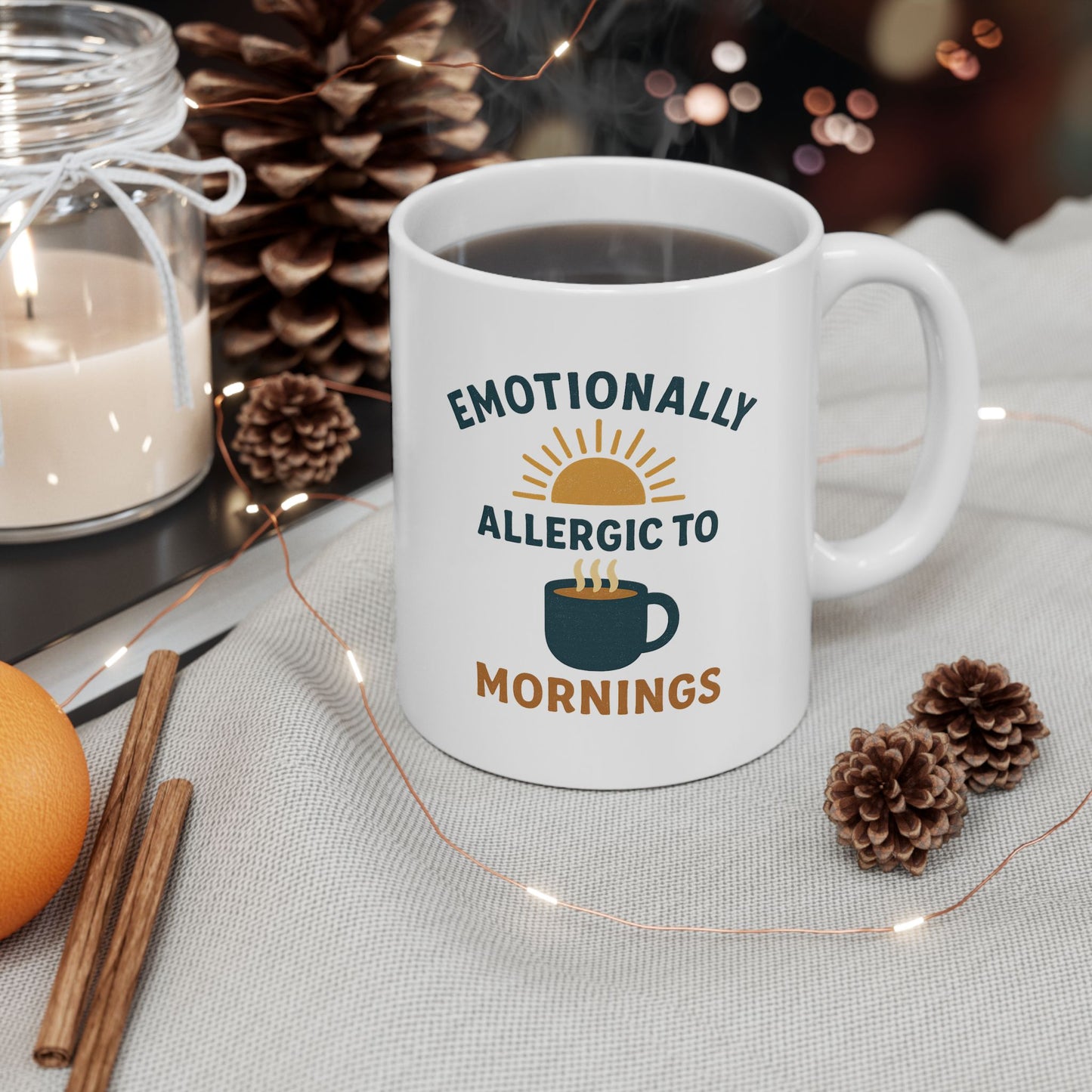 Inspirational Ceramic Mug - "Emotionally Available for 10 More Mugs" - 11oz & 15oz Options