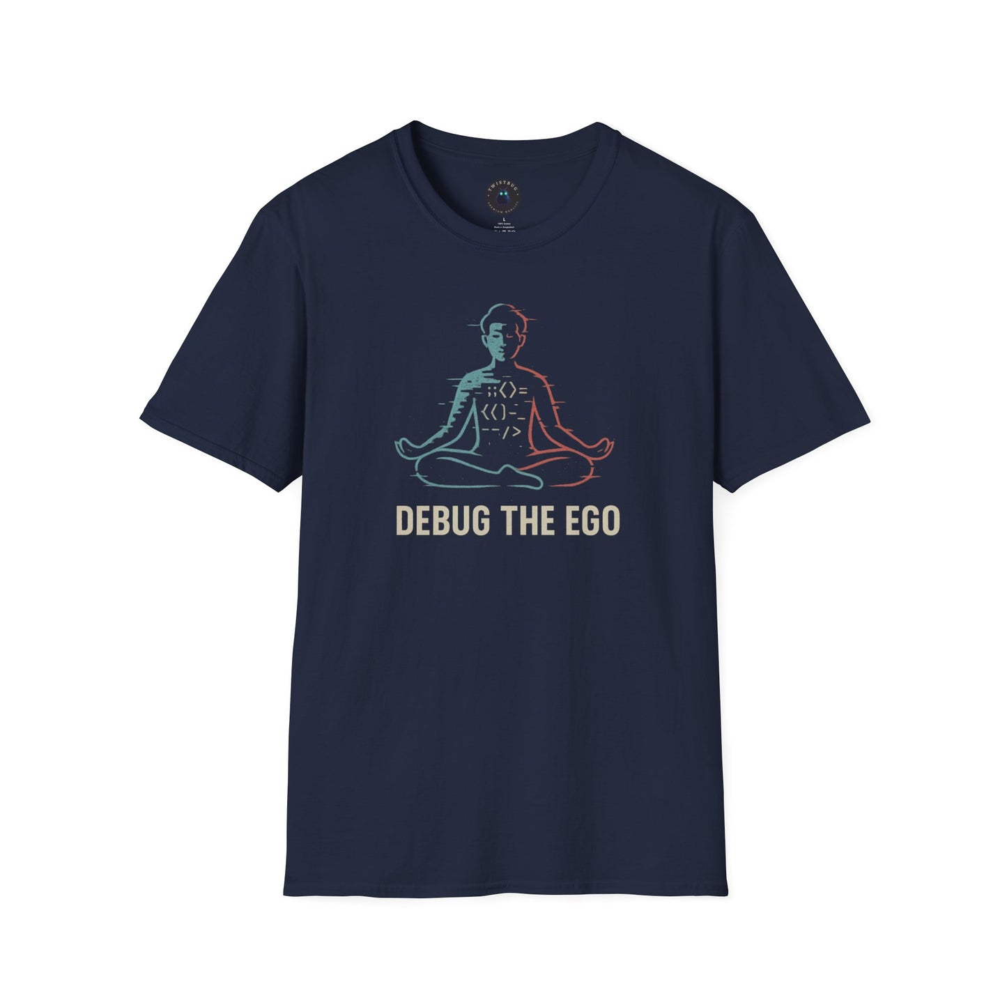 Debug the Ego Tee — Glitched Meditation Code Graphic