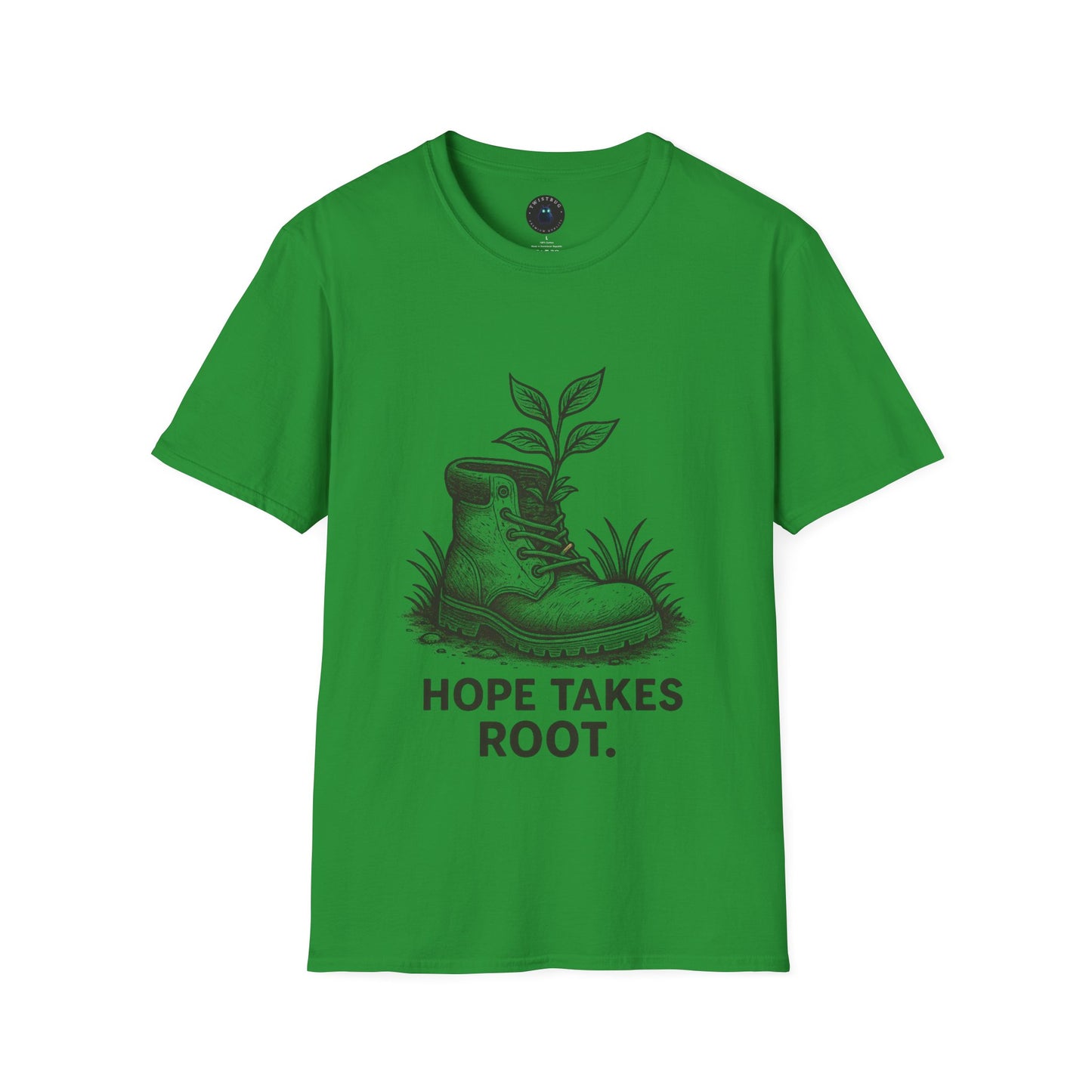 Hope Takes Root T-Shirt – Uplifting Nature Graphic Tee | Twistbug