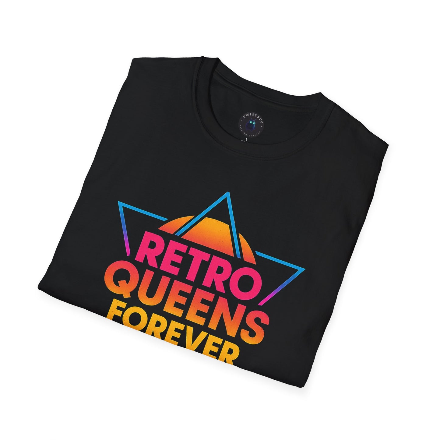 Retro Queens Forever T-Shirt – 80s Neon Triangle Badge Tee
