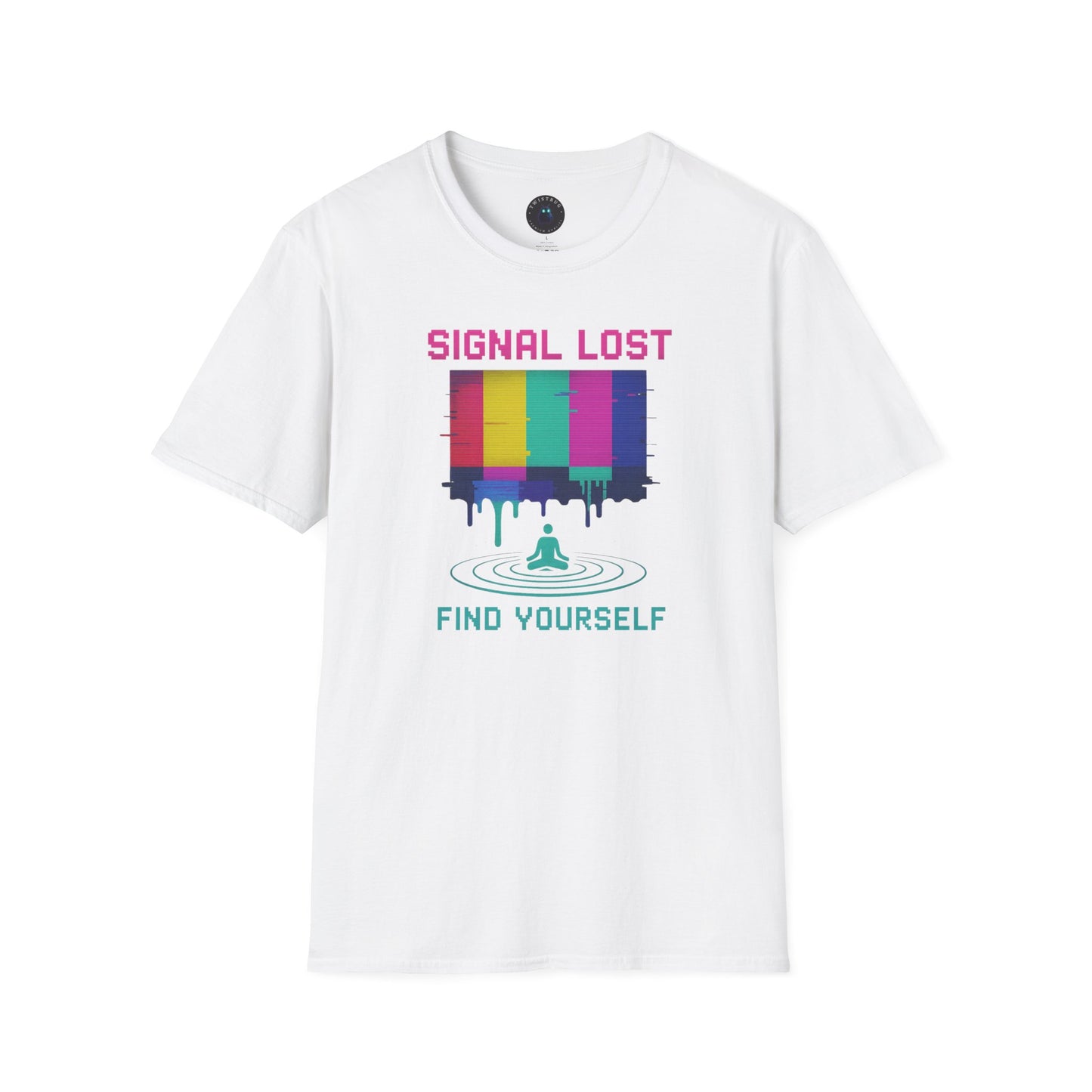 Signal Lost Find Yourself – Retro Glitch Meditation T-Shirt
