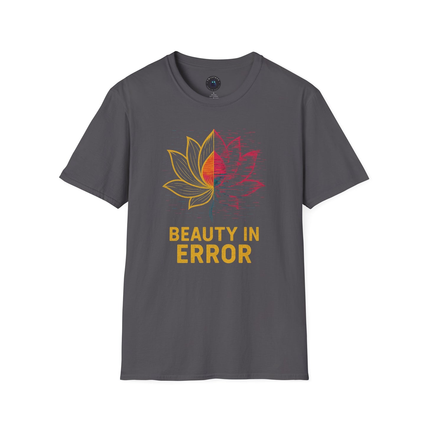 Beauty in Error T-Shirt – Glitch Lotus Mindfulness Tee