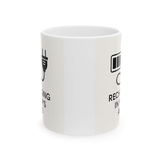 Recharge Your Mom's Energy Ceramic Mug - Perfect Gift for Moms