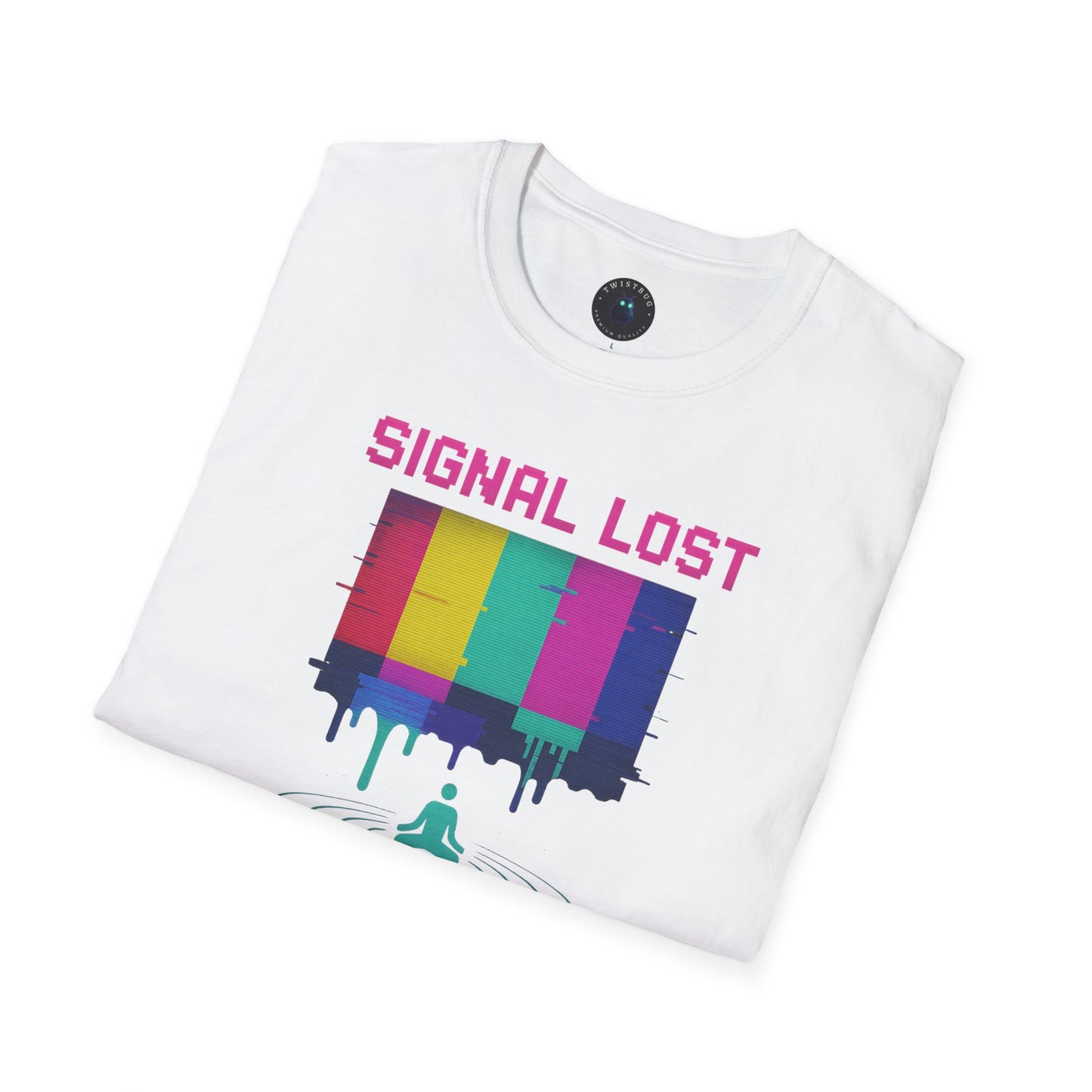 Signal Lost Find Yourself – Retro Glitch Meditation T-Shirt