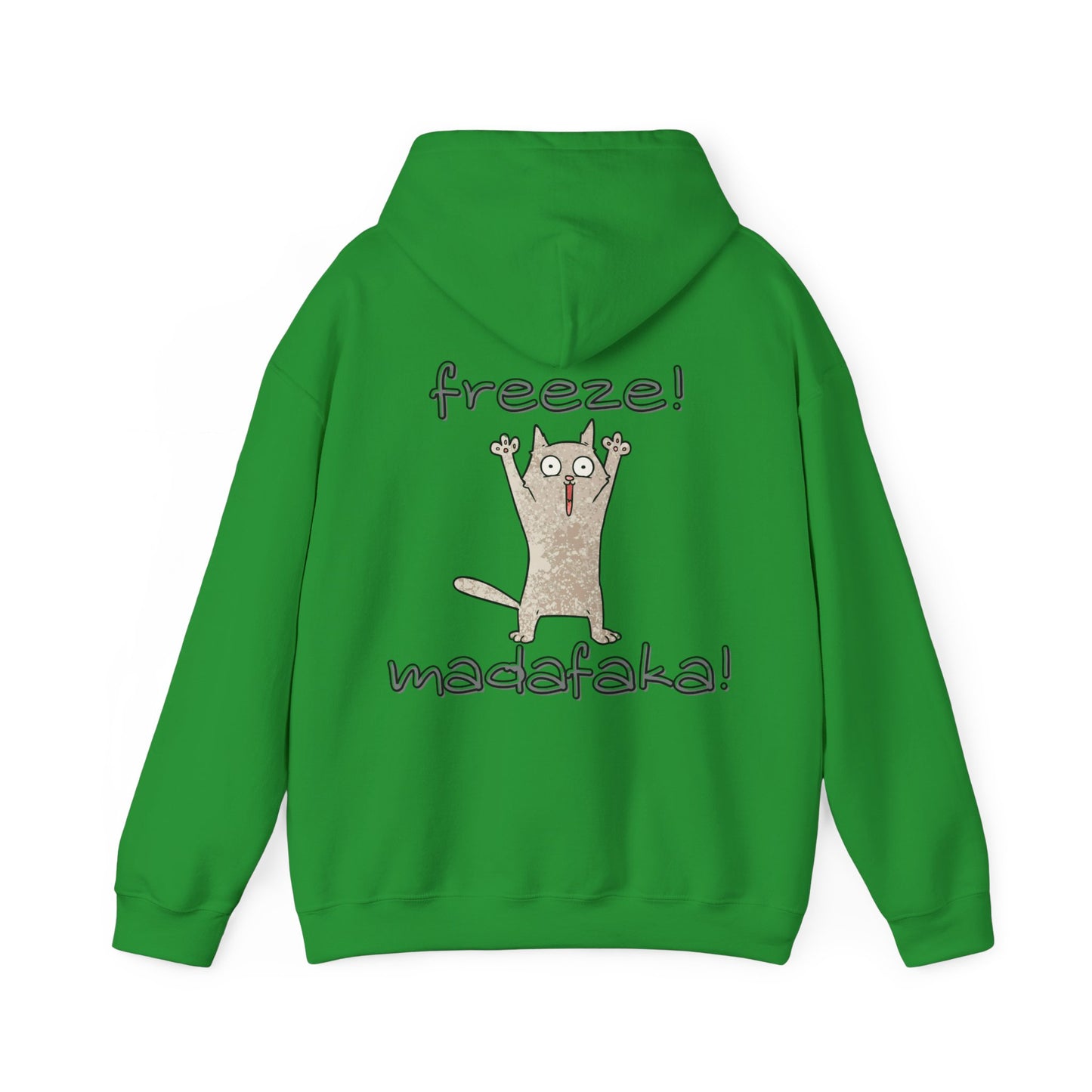 Unisex Hooded Sweatshirt - Funny Cat 'PEW PEW!' & 'FREEZE!' Design