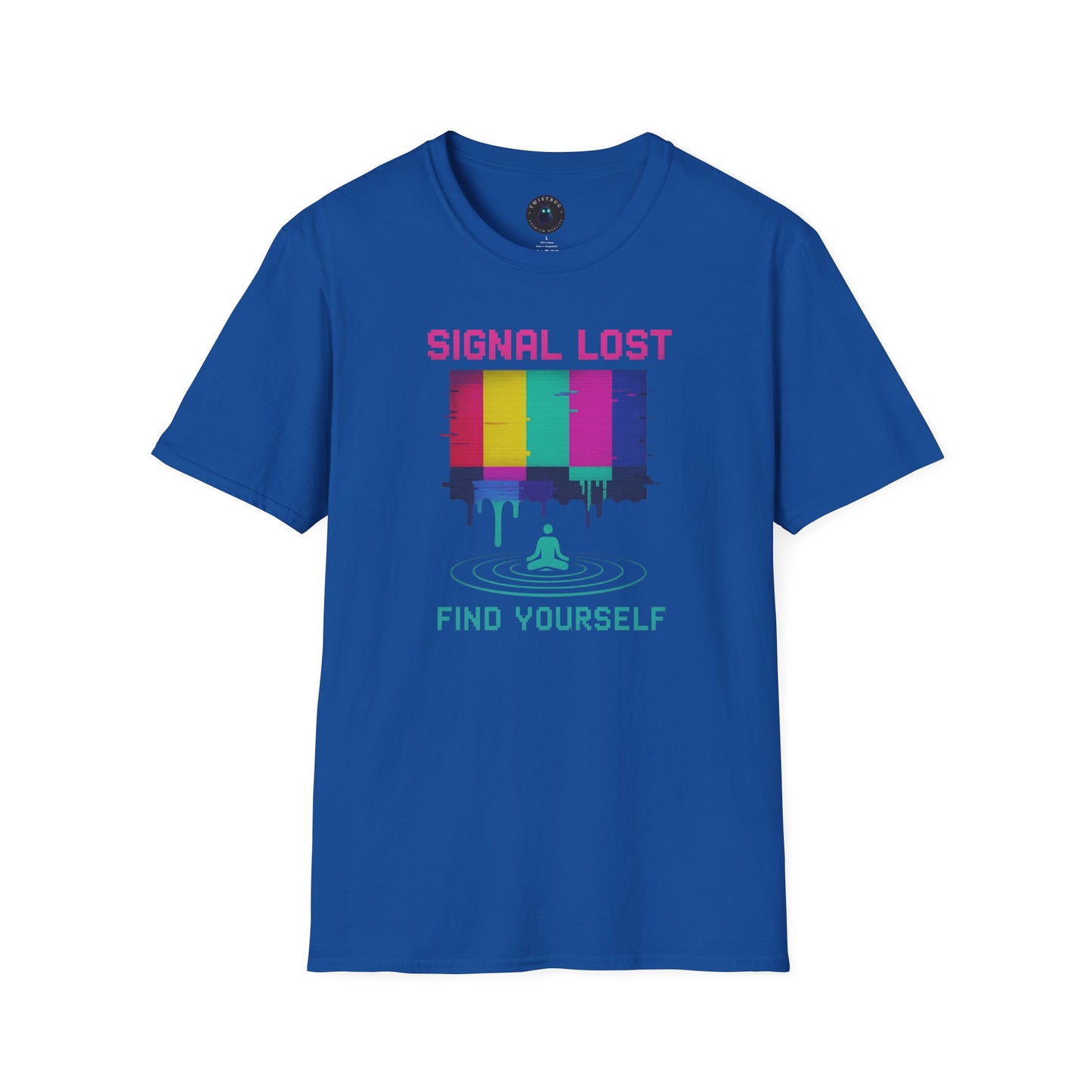 Signal Lost Find Yourself – Retro Glitch Meditation T-Shirt