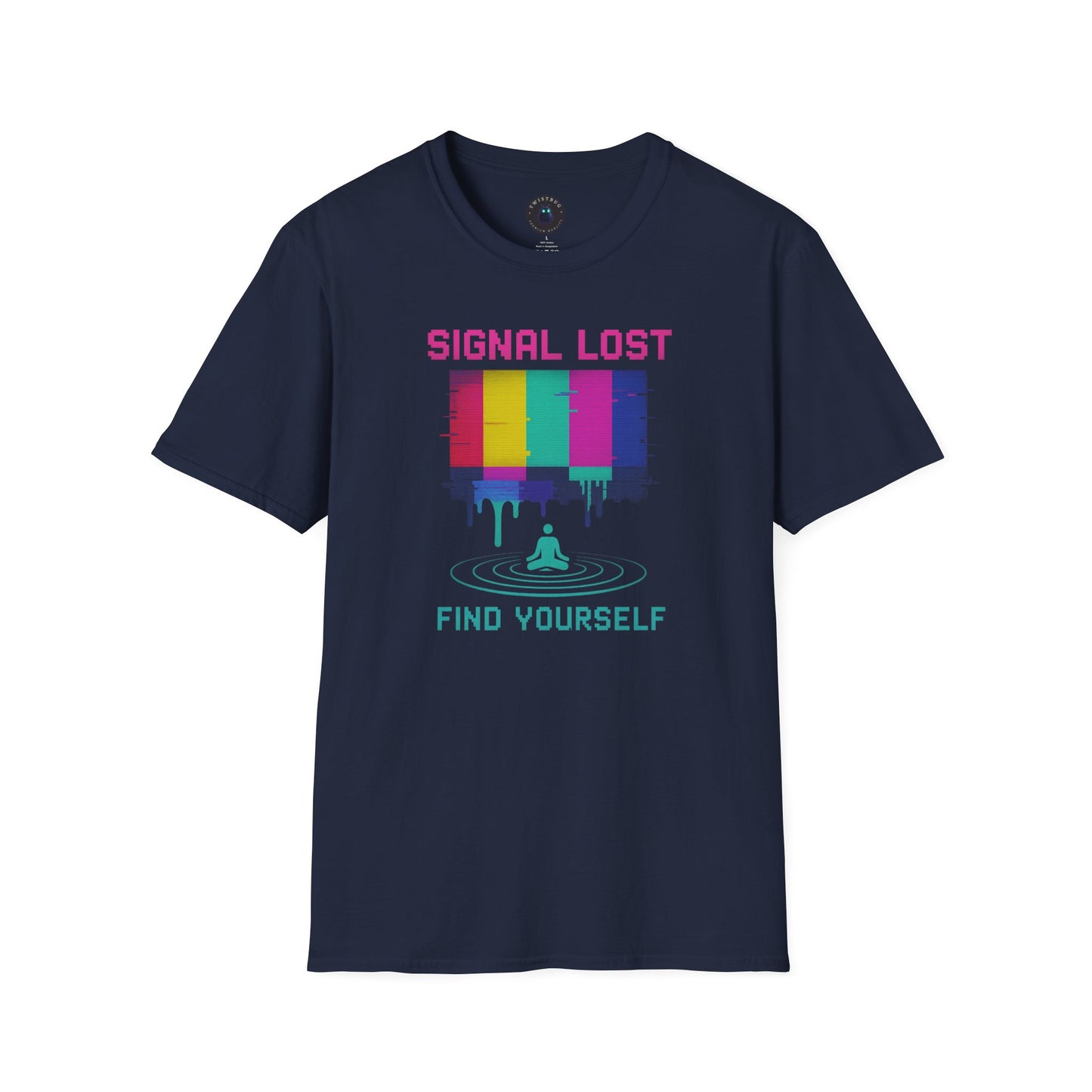 Signal Lost Find Yourself – Retro Glitch Meditation T-Shirt