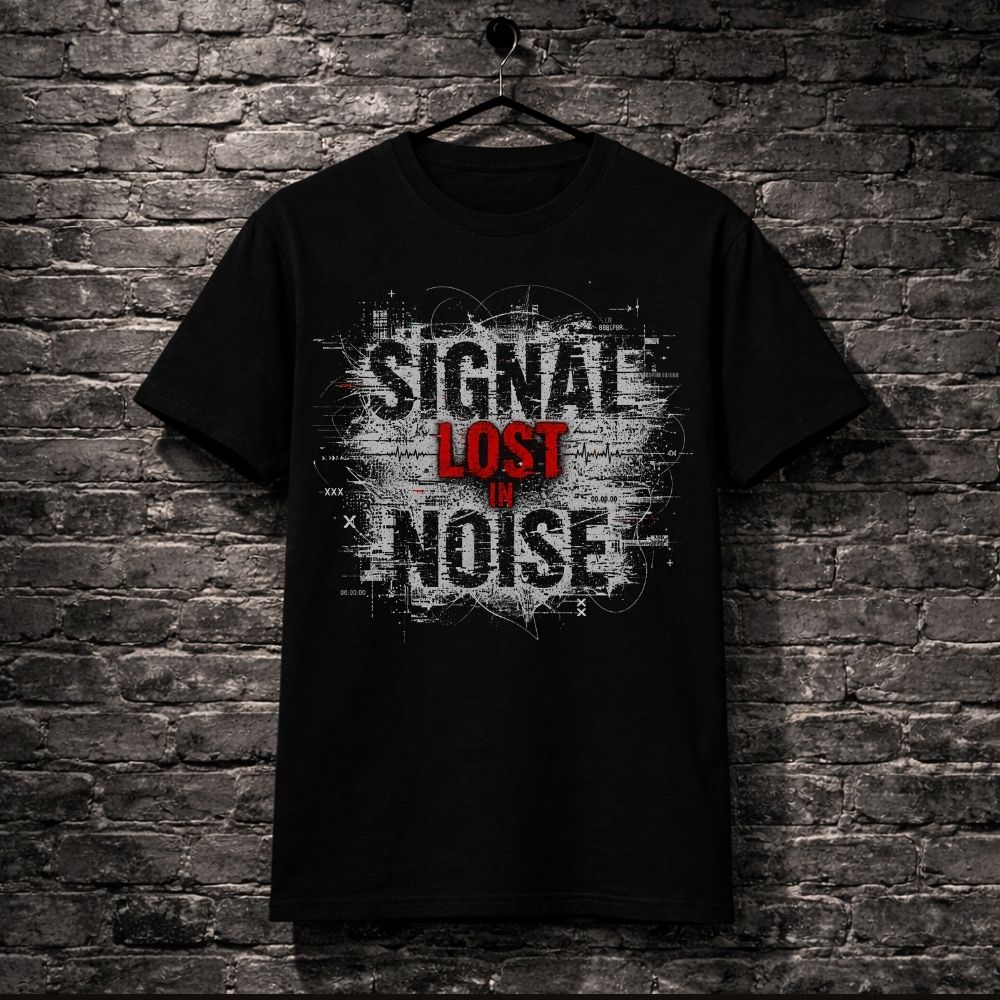 Black t-shirt with 'Signal Lost in Noise' design on a brick wall background