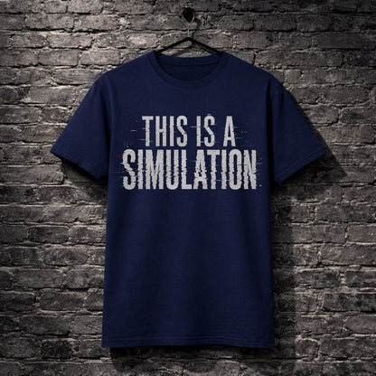 Navy blue t-shirt with 'THIS IS A SIMULATION' text on a brick wall background