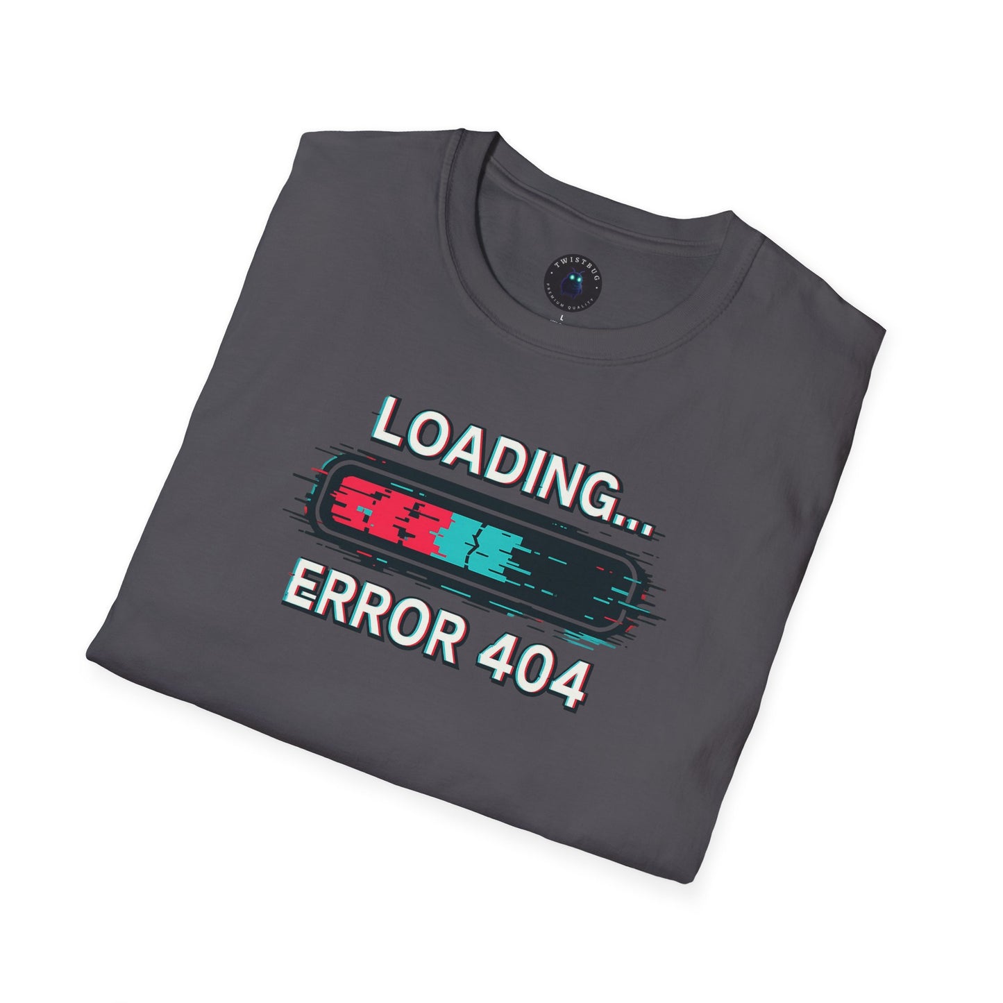 Loading… Error 404 T-Shirt – Glitch Progress Bar Meme Tee