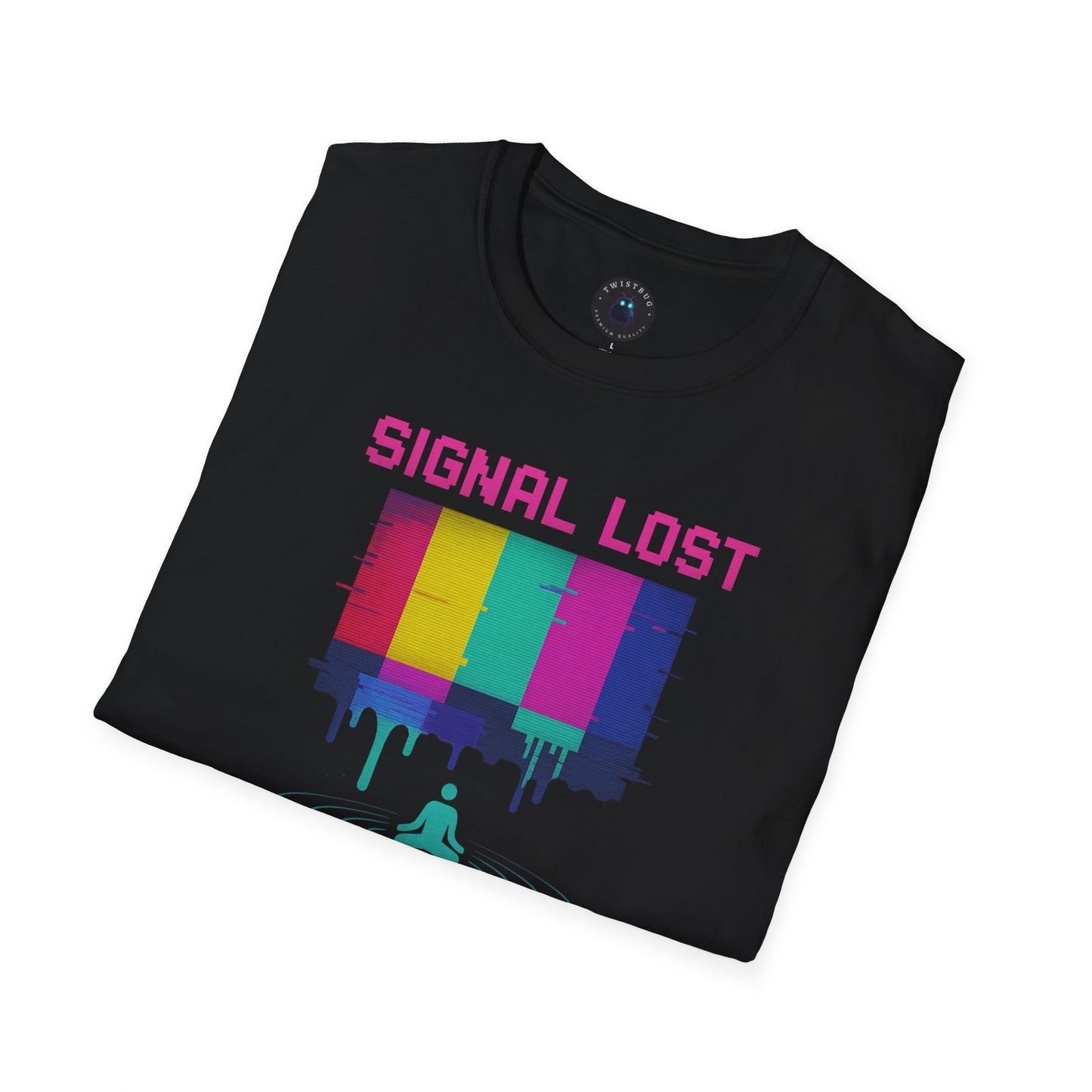 Signal Lost Find Yourself – Retro Glitch Meditation T-Shirt