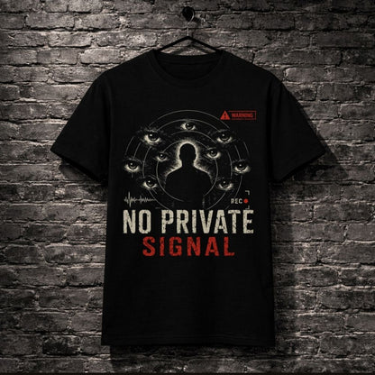 Black t-shirt with graphic design and text 'No Private Signal' on a brick wall background
