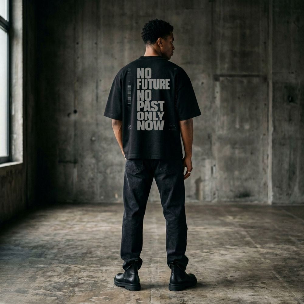 “No Future No Past Only Now” | Graphic Oversized Boxy Shirt