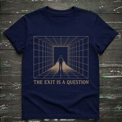 Navy blue t-shirt with a graphic design and text 'The Exit is a Question' on a textured dark background.